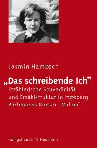 Jasmin Hambsch - Das schreibende Ich